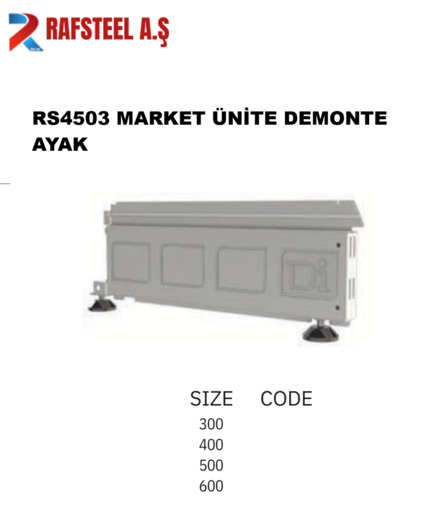 RS4503 MARKET ÜNİTE DEMONTE AYAK