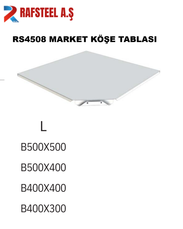 RS4508 MARKET KÖŞE TABLASI