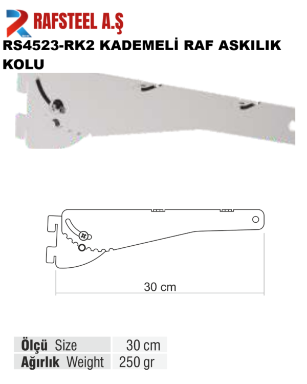 RS4523-RK2 KADEMELİ RAF VE ASKILIK KOLU