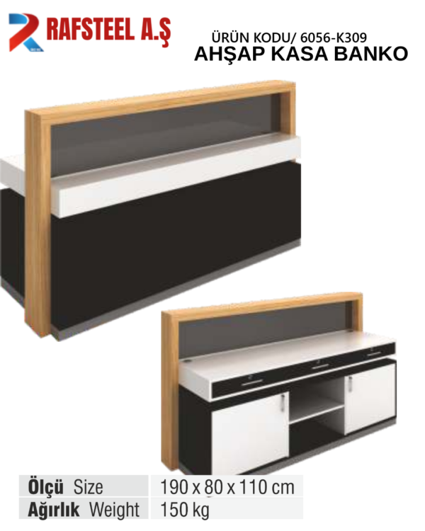 RS6056-K309 AHŞAP KASA BANKO