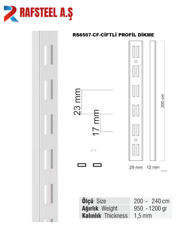 RS6507-CF-CİFTLİ PROFİL DİKME
