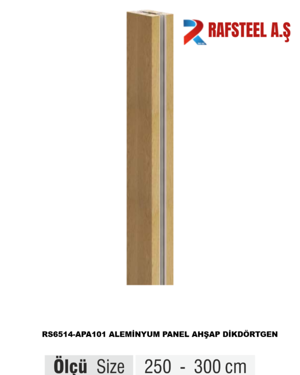 RS6514-APA101 ALEMİNYUM PANEL AHŞAP DİKDÖRTGEN DİKME
