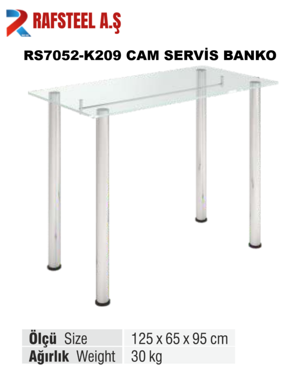 RS7052-K209 CAM SERVİS BANKO
