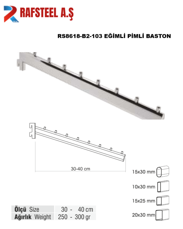 RS8618-B2-103 EĞİMLİ PİMLİ BASTON